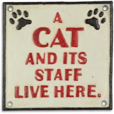 Ijzeren - wandbord - A cat and its staff live here